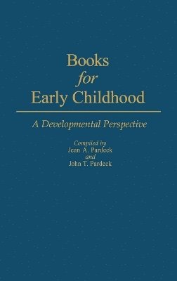 Jean Pardeck - Books for Early Childhood, Inbunden