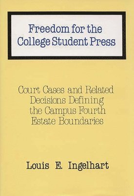 Freedom for the College Student Press