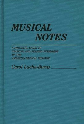 Carol Lucha Burns, Carol Lucha-Burns - Musical Notes, Inbunden