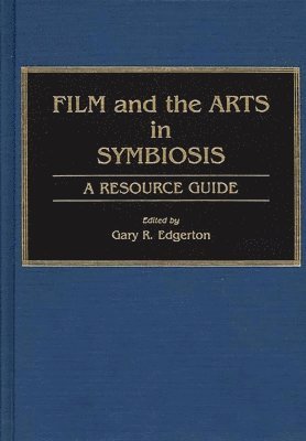 Film and the Arts in Symbiosis