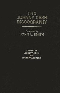 bokomslag The Johnny Cash Discography
