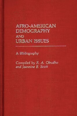 Afro-American Demography and Urban Issues 1