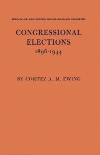 bokomslag Congressional Elections, 1896-1944