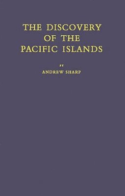 The Discovery of the Pacific Islands 1