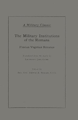 Military Institutions of the Romans 1