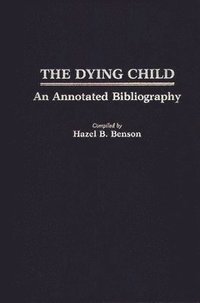 bokomslag The Dying Child