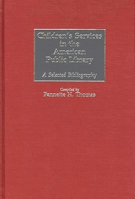 Children's Services in the American Public Library