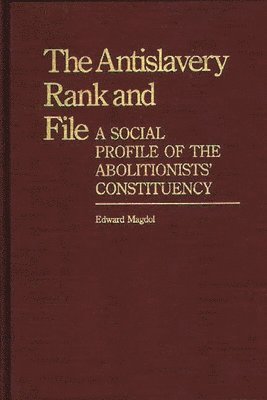 bokomslag Antislavery Rank and File