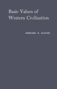 bokomslag Basic Values of Western Civilization