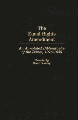 Renee Feinberg - Equal Rights Amendment, Inbunden
