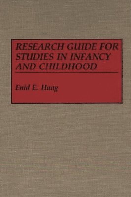 bokomslag Research Guide for Studies in Infancy and Childhood