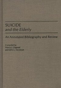 bokomslag Suicide and the Elderly