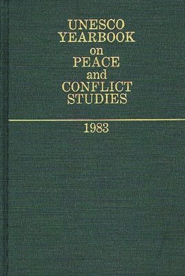 Unknown, United Nations Educational Scientific an - Unesco Yearbook on Peace and Conflict Studies 1983, Inbunden