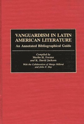 bokomslag Vanguardism in Latin American Literature