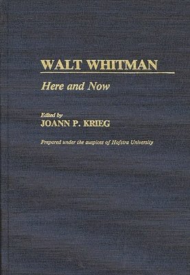 Joann P. Krieg, Joann P. Krieg - Walt Whitman, Inbunden