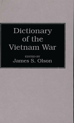 Dictionary of the Vietnam War 1