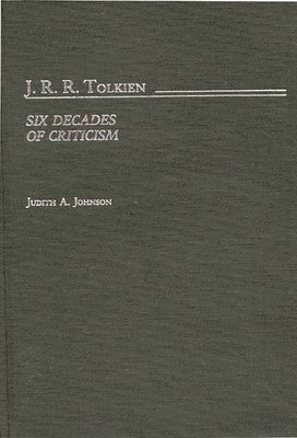 Judith A. Johnson - J.R.R. Tolkien, Inbunden