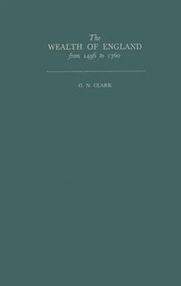 bokomslag Wealth of England from 1496 to 1760