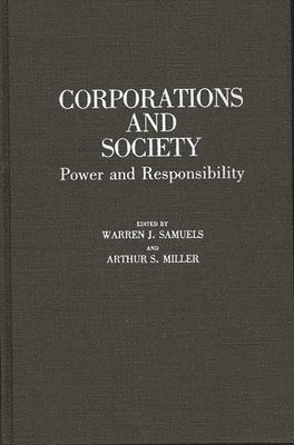 Warren J. Samuels - Corporations and Society, Inbunden
