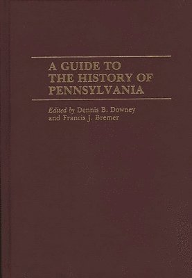A Guide to the History of Pennsylvania 1
