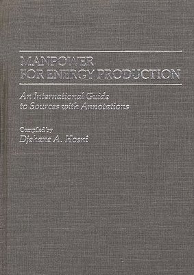Djehane A. Hosni - Manpower for Energy Production, Inbunden