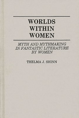 bokomslag Worlds Within Women