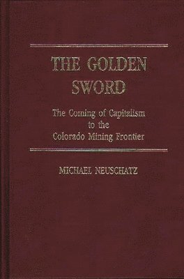 Michael Neuschatz - Golden Sword, Inbunden