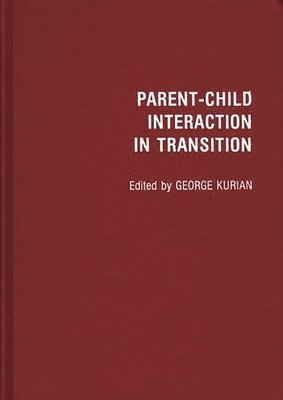 bokomslag Parent-Child Interaction in Transition