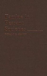 bokomslag Famine in Peasant Societies