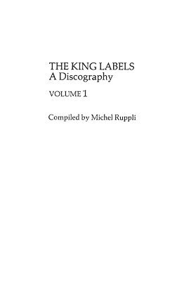 Michel Ruppli, Michel Ruppli - King Labels V1, Inbunden