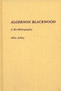 bokomslag Algernon Blackwood
