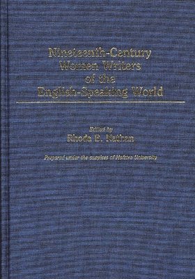 bokomslag Nineteenth-Century Women Writers of the English-Speaking World