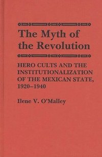 bokomslag Myth of Revolution