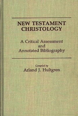 Arland J. Hultgren - New Testament Christology, Inbunden