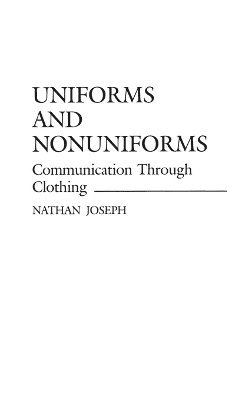 Nathan Joseph, Dan A. Chekki - Uniforms and Nonuniforms, Inbunden