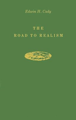 Edwin H. Cady - Road to Realism, Inbunden