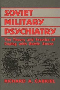 bokomslag Soviet Military Psychiatry