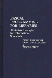 bokomslag Pascal Programming for Libraries