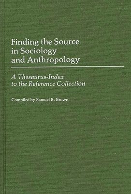 Finding the Source in Sociology and Anthropology 1