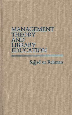 Management Theory and Library Education. 1