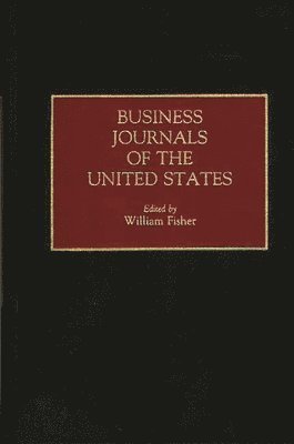 bokomslag Business Journals of the United States