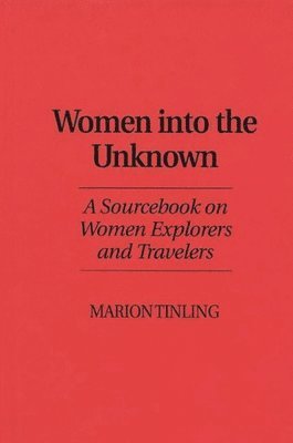 bokomslag Women Into the Unknown