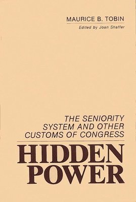 Maurice B. Tobin, Joan F. Tobin - Hidden Power, Inbunden