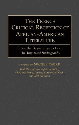 The French Critical Reception of African-American Literature 1