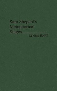 bokomslag Sam Shepard's Metaphorical Stages