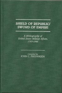 bokomslag Shield of Republic/Sword of Empire