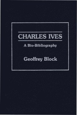 bokomslag Charles Ives