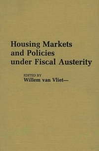 bokomslag Housing Markets and Policies Under Fiscal Austerity