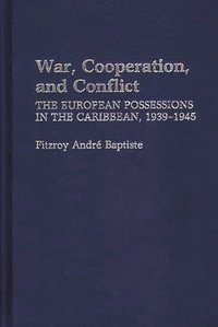 bokomslag War, Cooperation, and Conflict