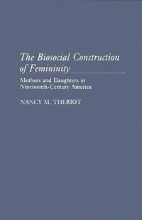 bokomslag Biosocial Construction of Femininity
